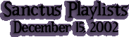 Sanctus Playlist